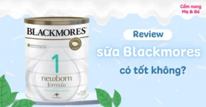 review sữa bột Blackmores2